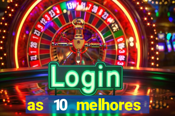 as 10 melhores plataformas de jogos